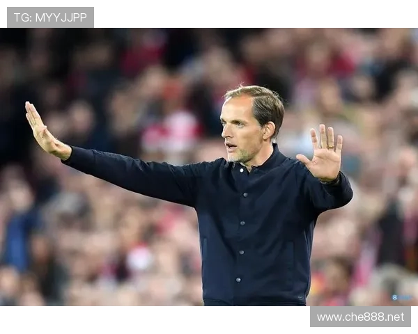 图赫尔英超征战初体验：挑战与机遇并存，状态回暖有望重塑球队未来